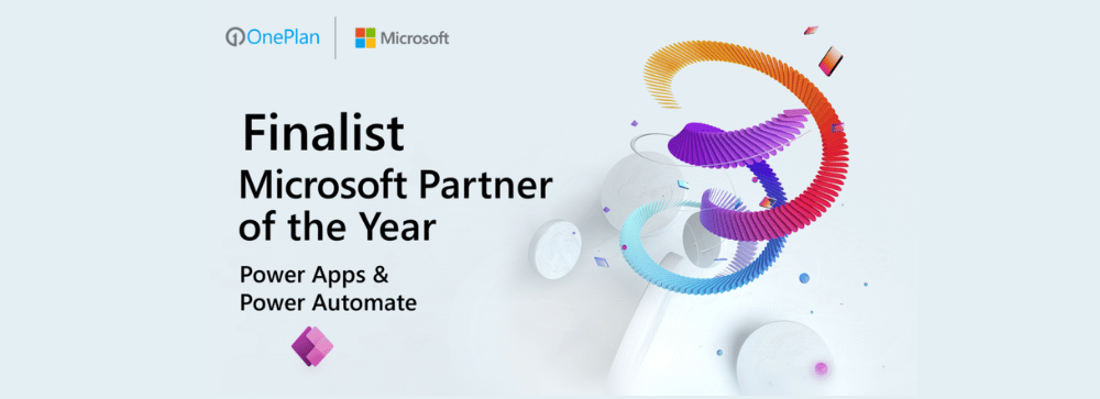 OnePlan Recognized as Finalist of 2021 Microsoft Partner of the Year for Power Apps and Power Automate