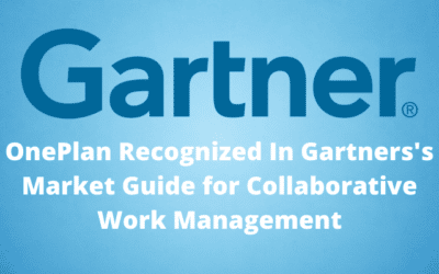 OnePlan Solutions Recognized in Market Guide for Collaborative Work Management