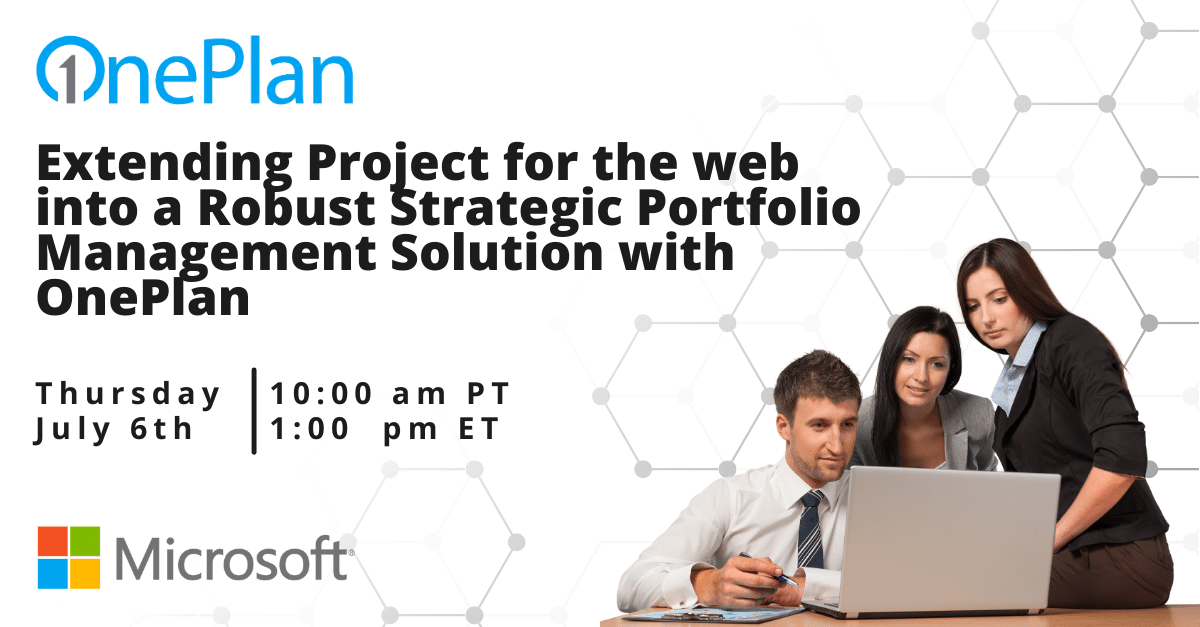 How OnePlan Aligns with Microsofts Project Portfolio Management PPM Vision 2