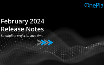 OnePlan Release Notes: February 2024